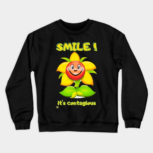 Smile, it's contagious Crewneck Sweatshirt by L69designs